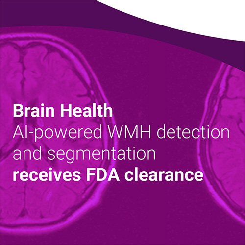 Brain Health AI-powered WMH detection and segmentation receives FDA clearance