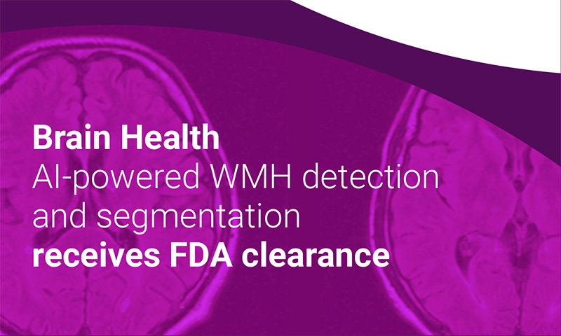 Brain Health AI-powered WMH detection and segmentation receives FDA clearance
