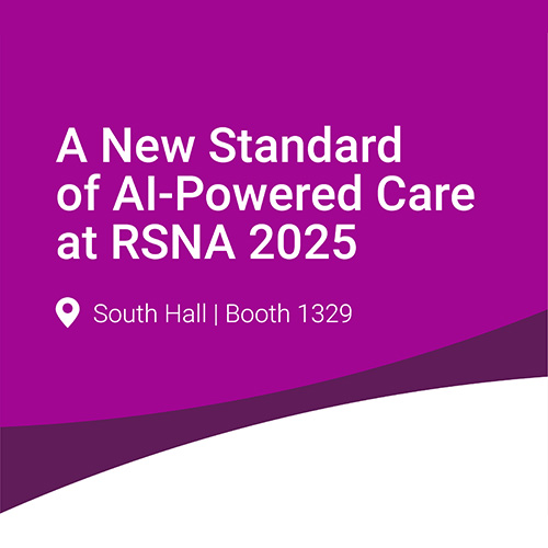 A new standard of AI-Powered Care at RSNA 2025