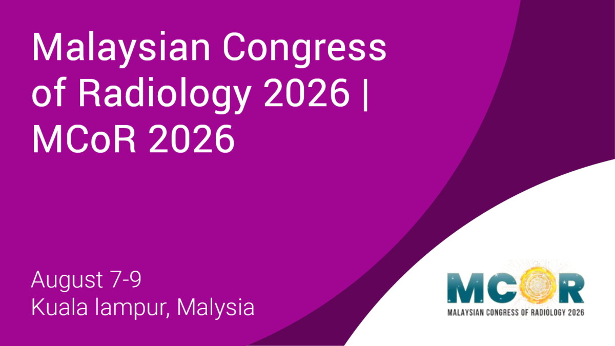 Malaysian Congress of Radiology 2026 | MCoR