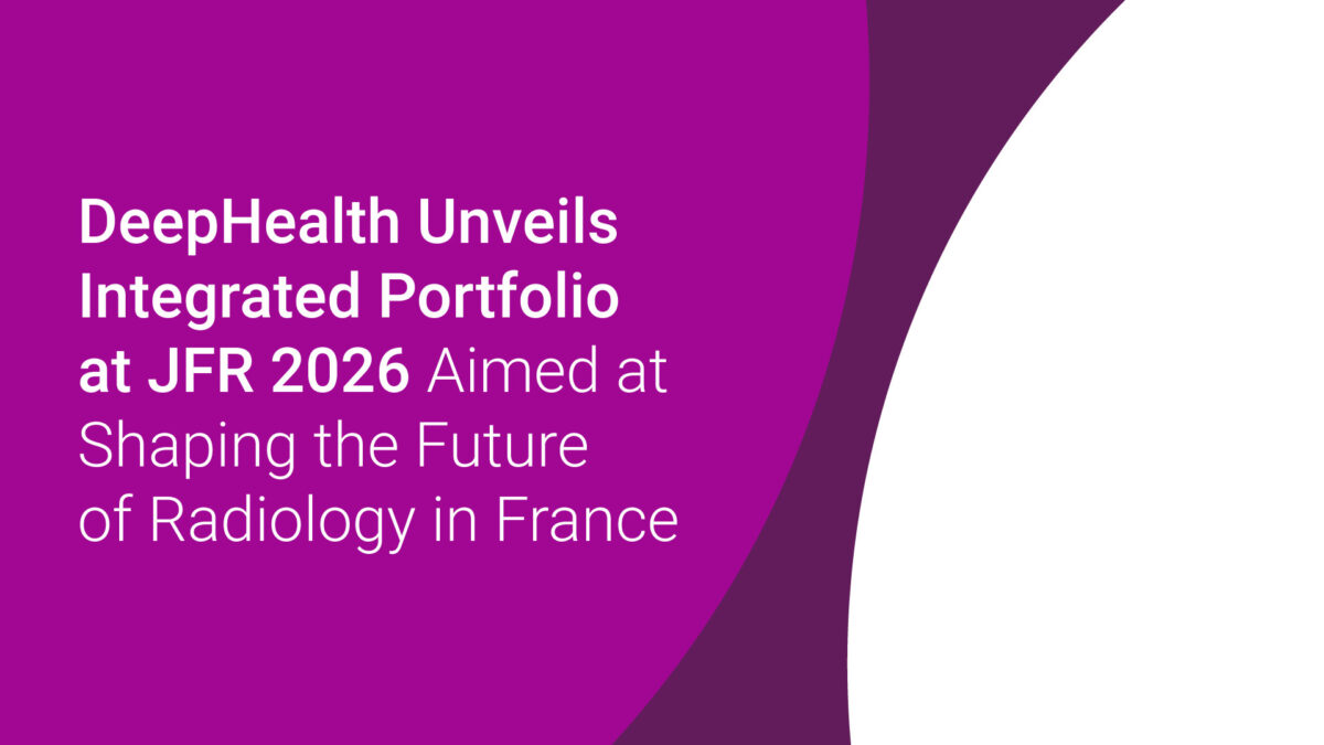DeepHealth Unveils Integrated Portfolio at JFR 2026 Aimed at Shaping the Future of Radiology in France